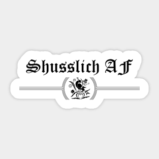 Shusslich AF Sticker